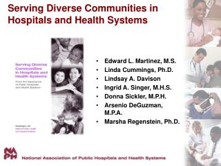 Serving Diverse Communities in Hospitals and Health Systems