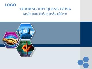 TRÖÔØNG THPT QUANG TRUNG GIAÙO DUÏC COÂNG DAÂN LÔÙP 11