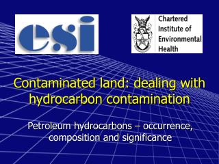 Contaminated land: dealing with hydrocarbon contamination