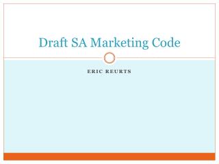 Draft SA Marketing Code