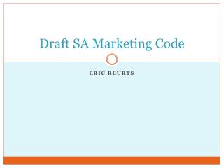 Draft SA Marketing Code