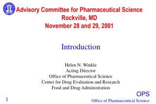 Advisory Committee for Pharmaceutical Science Rockville, MD November 28 and 29, 2001