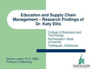 Education and Supply Chain Management – Research Findings of Dr. Katy Ellis