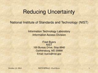 Reducing Uncertainty