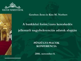 Gereben Áron és Kiss M. Norbert