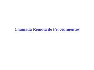 Chamada Remota de Procedimentos