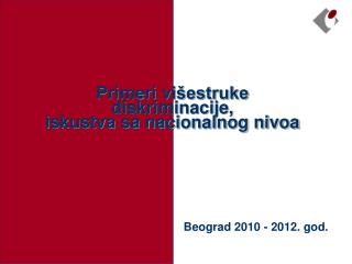 Primeri višestruke diskriminacije, iskustva sa nacionalnog nivoa