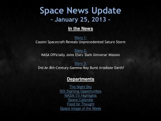 Space News Update - January 25, 2013 -