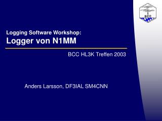 Logging Software Workshop: Logger von N1MM