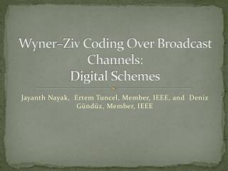 Wyner–Ziv Coding Over Broadcast Channels: Digital Schemes