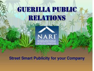 GUERILLA PUBLIC RELATIONS