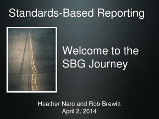 Welcome to the SBG Journey
