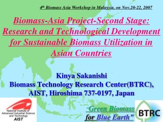 “ Green Biomass for Blue Earth”