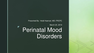 Perinatal Mood Disorders