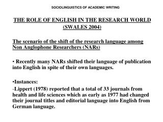 SOCIOLINGUISTICS OF ACADEMIC WRITING