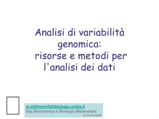 Analisi di variabilità genomica: risorse e metodi per l'analisi dei dati