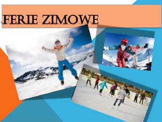 FERIE ZIMOWE