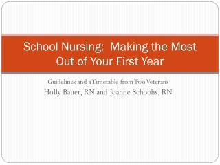 School Nursing: Making the Most Out of Your First Year