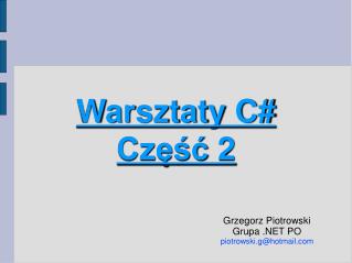 Warsztaty C# Część 2