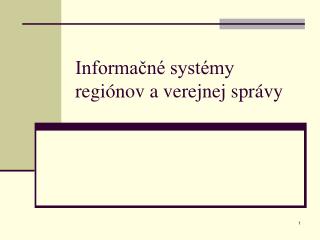 Informačné systémy regiónov a verejnej správy