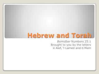 Hebrew and Torah