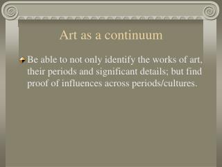 Art as a continuum