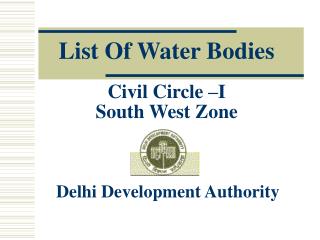 List Of Water Bodies Civil Circle –I South West Zone