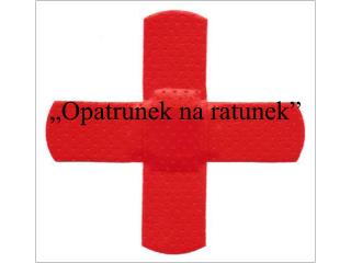 „Opatrunek na ratunek”