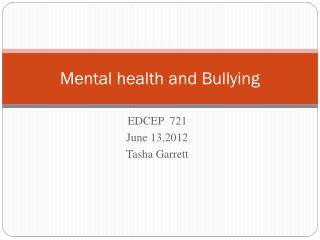 Mental health and Bullying