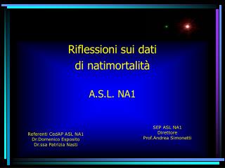 Riflessioni sui dati di natimortalità A.S.L. NA1