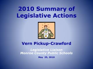 2010 Summary of Legislative Actions