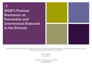 NASP’s Position Statement on Prevention and Intervention Research in the Schools