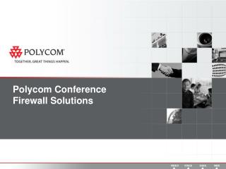 Polycom Conference Firewall Solutions