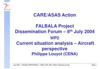 WP2 Current situation analysis – Aircraft perspective Philippe Louyot (CENA)