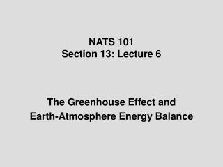 NATS 101 Section 13: Lecture 6