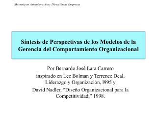 Síntesis de Perspectivas de los Modelos de la Gerencia del Comportamiento Organizacional