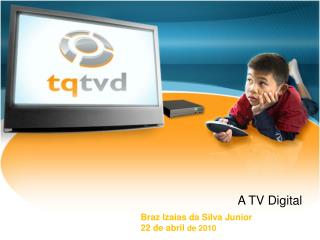 A TV Digital