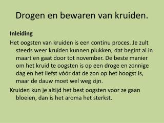 Drogen en bewaren van kruiden.