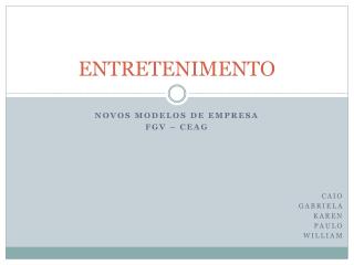 ENTRETENIMENTO