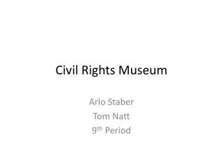 Civil Rights Museum