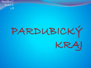 PARDUBICKÝ KRAJ