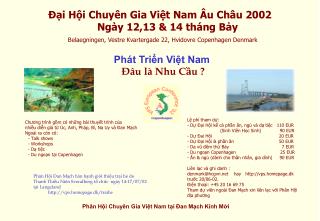 Ðạ i Hội Chuyên Gia Việt Nam Âu Châu 2002 	 Ng à y 12,13 &amp; 14 th á ng B ả y