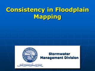 Consistency in Floodplain Mapping