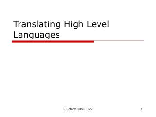 Translating High Level Languages