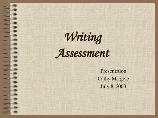 Writing Assessment