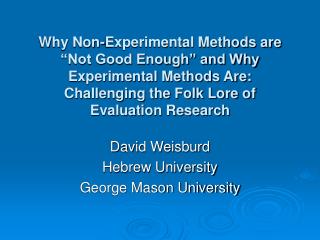 David Weisburd Hebrew University George Mason University