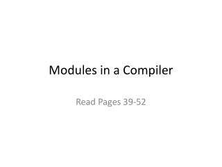 Modules in a Compiler