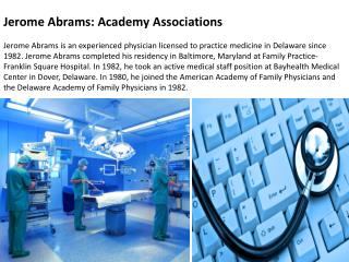 Jerome Abrams: Academy Associations