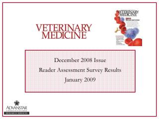 December 2008 Issue Reader Assessment Survey Results January 2009