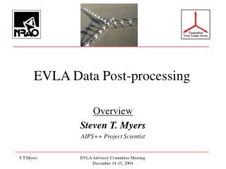 EVLA Data Post-processing